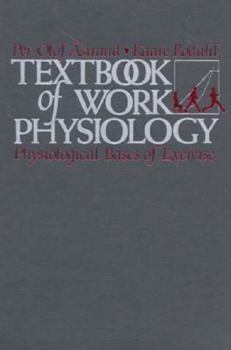 Hardcover Textbook of Work Physiology: Physiological Bases of Exercise Book