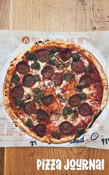 Pizza Journal: Review Notebook - Gift for Pizza Lovers - Pepperoni Lover