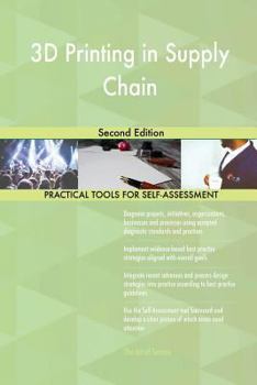 Paperback 3D Printing in Supply Chain Second Edition Book