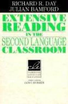 Hardcover Extensive Reading in the Second Language Classroom (Cambridge Language Education) Book
