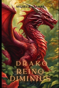 Drako y el Reino Diminius (Spanish Edition)