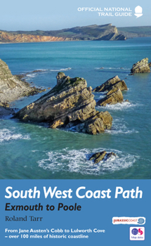 Paperback South West Coast Path: Exmouth to Poole: National Trail Guide (National Trail Guides) [Unknown] Book