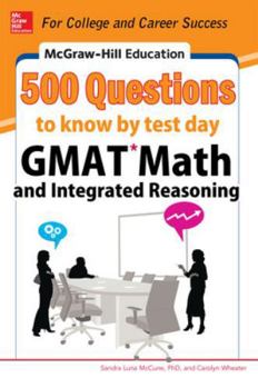 Paperback McGraw-Hill Education 500 GMAT Math and Integrated Reasoning Questions to Know by Test Day Book