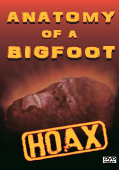 Anatomy of a Big Foot Hoax