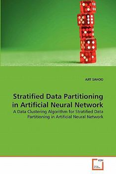Paperback Stratified Data Partitioning in Artificial Neural Network Book