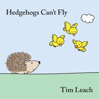 Paperback Hedgehogs Can't Fly Book