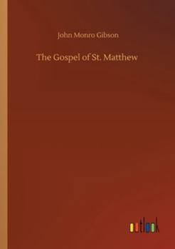 Paperback The Gospel of St. Matthew Book