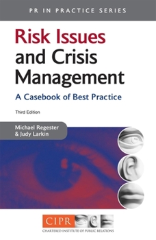 Paperback Risk Issues and Crisis Management (PR in Practice) Book