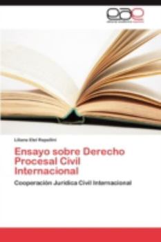 Paperback Ensayo Sobre Derecho Procesal Civil Internacional [Spanish] Book