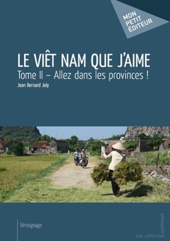 Paperback Viet Nam que j'aime - Tome 2 [French] Book