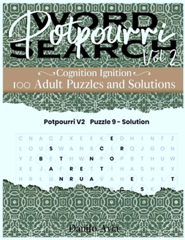 Potpourri Word Search - v2: 100 Adult Puzzles and Solutions (Cognition Ignition)