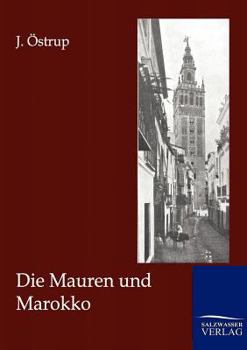 Paperback Die Mauren und Marokko [German] Book