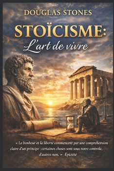 Paperback Stoïcisme: l'art de vivre. [French] Book