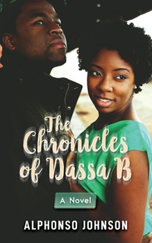 Paperback The Chronicles of Dassa B Book