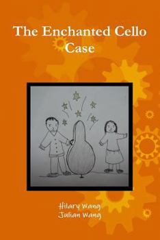 Paperback The Enchanted Cello Case Book