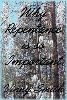 Paperback Why Repentance is so Important Book