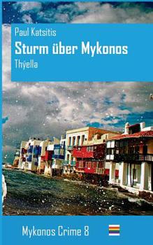 Paperback Sturm über Mykonos: Mykonos Crime 8 [German] Book