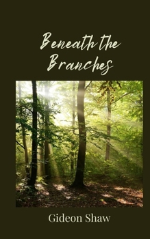 Paperback Beneath the Branches Book