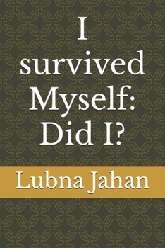 Paperback I survived Myself Book