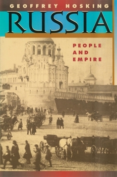 Paperback Russia: People and Empire, 1552-1917, Enlarged Edition Book