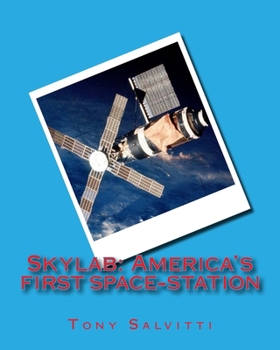 Paperback Skylab: America's first spacestation Book