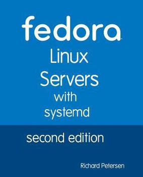 Paperback Fedora Linux Servers with Systemd: Second Edition Book