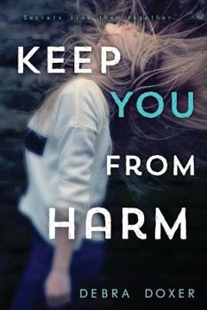 Keep You from Harm - Book #1 of the Remedy
