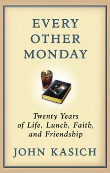 Hardcover Every Other Monday: Twenty Years of Life, Lunch, Faith, and Friendship Book