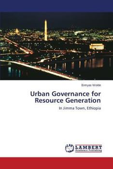 Paperback Urban Governance for Resource Generation Book