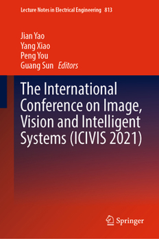 Hardcover The International Conference on Image, Vision and Intelligent Systems (Icivis 20 Book