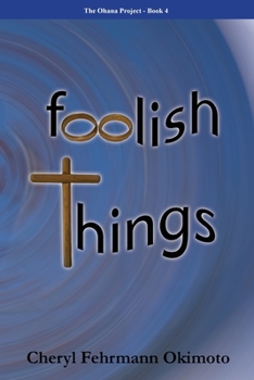 Paperback Foolish Things Book