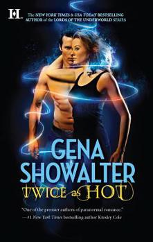 Twice as Hot - Book #2 of the Tales of an Extraordinary Girl