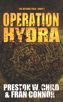 Operation Hydra - Book #1 of the Artemis Team