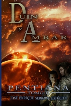 Paperback Pentiana. Tomo II: Duin y Ambar [Spanish] Book