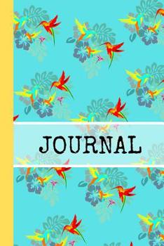 Journal: Tropical Hummingbird Blue Writing Gift - Lined JOURNAL, 130 pages, 6 x 9
