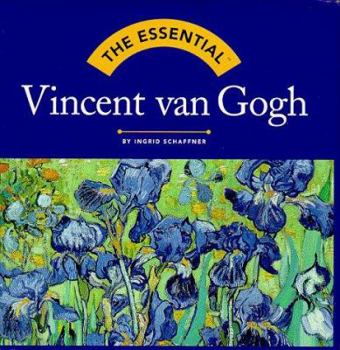 Hardcover The Essential: Vincent Van Gogh Book