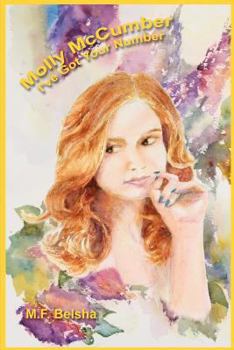 Paperback Molly McCumber I've Got Your Number: The Three of Us Book