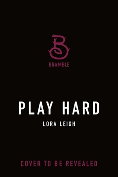 Play Hard (Tempting SEALs: Triton, 2) - Book #2 of the Tempting SEALs: Triton