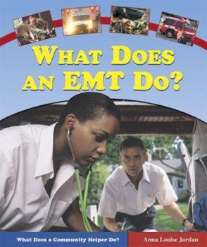 Library Binding What Does an EMT Do? Book
