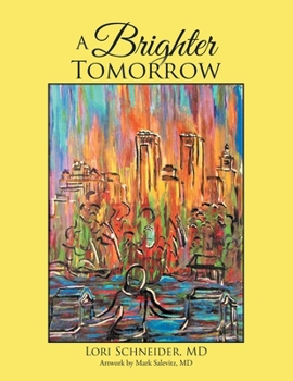 Paperback A Brighter TOMORROW Book
