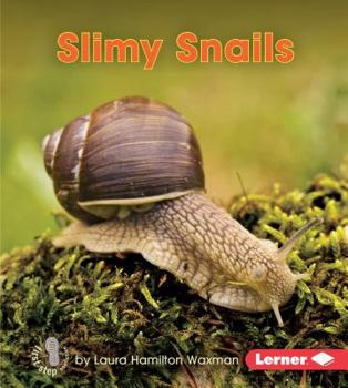 Library Binding Slimy Snails Book