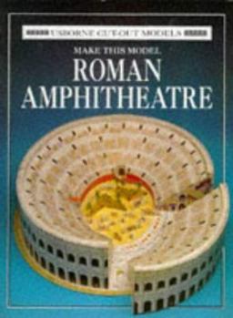 Make This Model Roman Amphitheatre - Book  of the Usborne Cut-Out Models