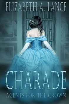 Paperback Charade: Agents for the Crown Book