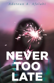 Paperback Never Too Late Book