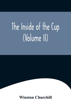Paperback The Inside of the Cup (Volume II) Book