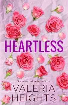 Paperback Heartless: Enemies to Lovers Fake Relationship Romance Book