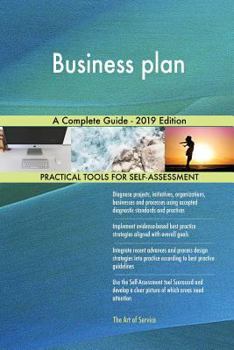 Paperback Business plan A Complete Guide - 2019 Edition Book