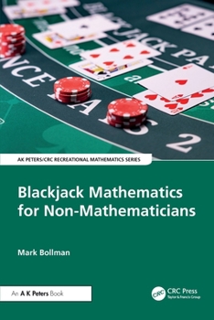 Paperback Blackjack Mathematics for Non-Mathematicians Book