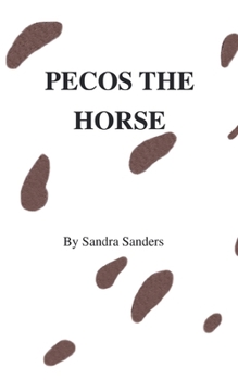 Paperback Pecos the Horse Book