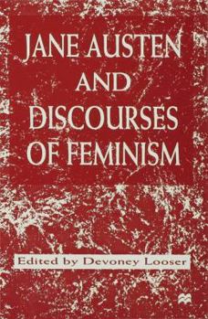 Hardcover Jane Austen and Discourses of Feminism Book